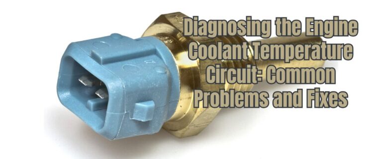 Engine Coolant Temperature Circuit